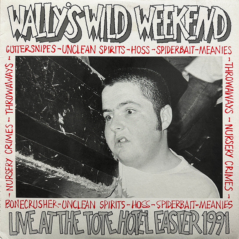 Wally&#39;s Wild Weekend