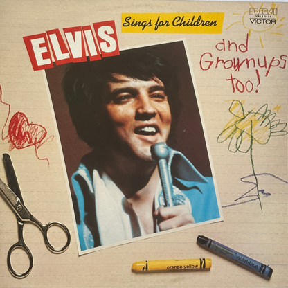 Elvis Sings For Children And Grownups Too! - Image 1