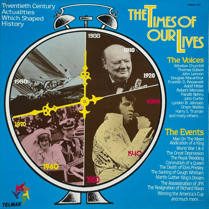 The Times Of Our Lives (Twentieth Century Actualities Which Shaped History) - Image 1