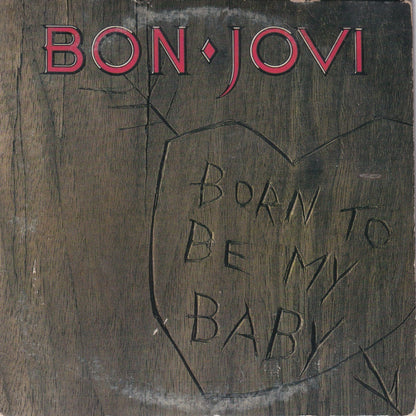 Born To Be My Baby - Image 1