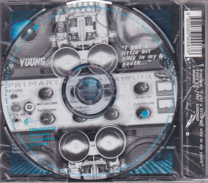 Young (I Got A Little Bit Silly In My Youth...) - Image 2