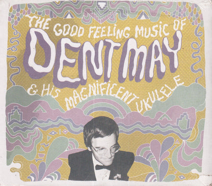 The Good Feeling Music Of Dent May & His Magnificent Ukulele - Image 1