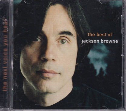 The Next Voice You Hear - The Best Of Jackson Browne - Image 1