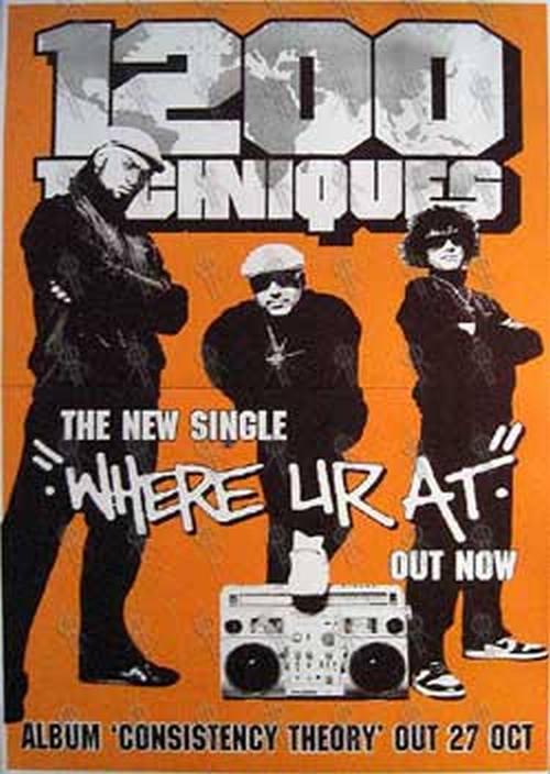 1200 TECHNIQUES - &#39;Where Ur At&#39; Single Poster - 1