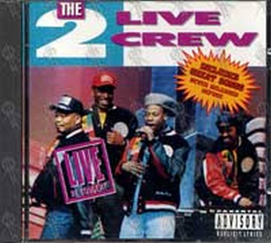 2 LIVE CREW - Live In Concert - 1