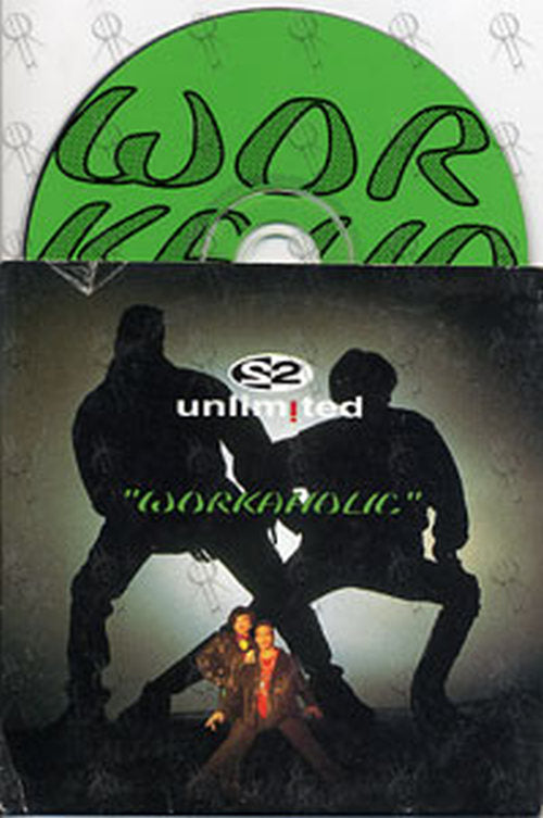 2 UNLIMITED - Workaholic - 1