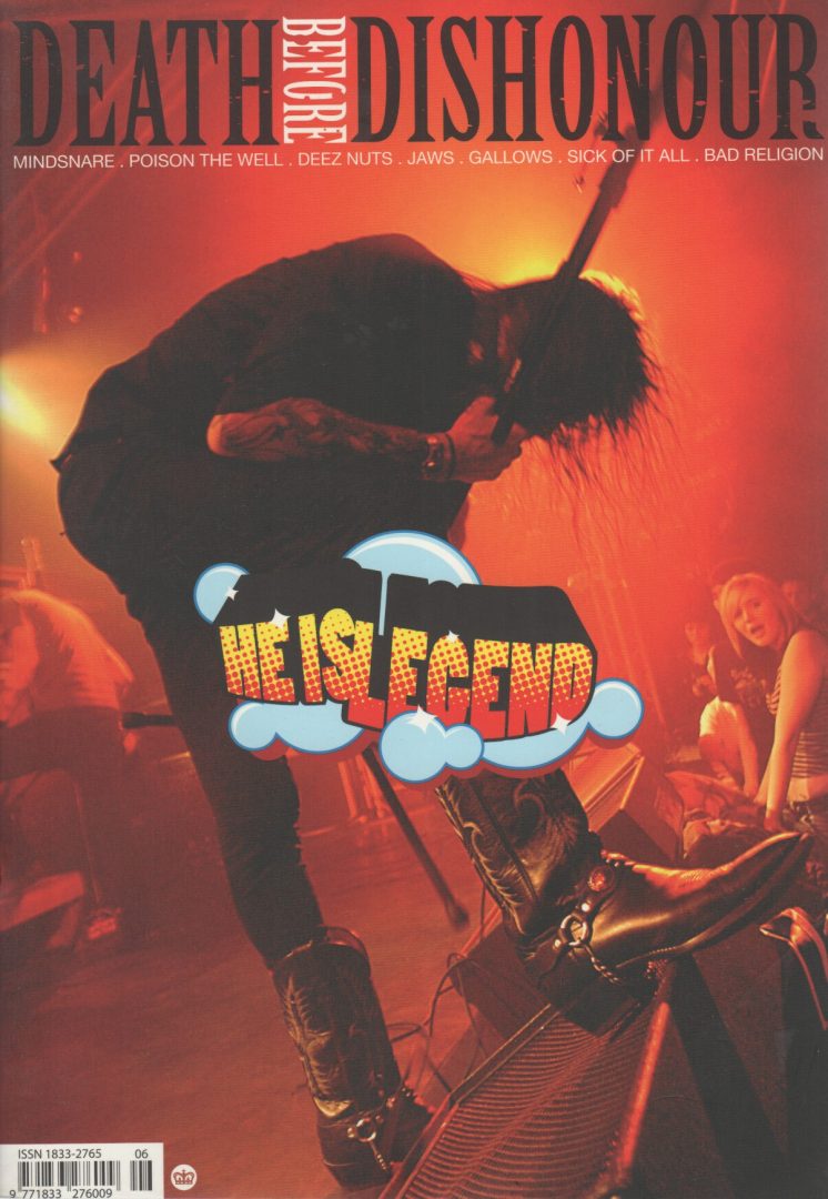 Death Before Dishonour - August/September 2007 - He Is Legend On Cover