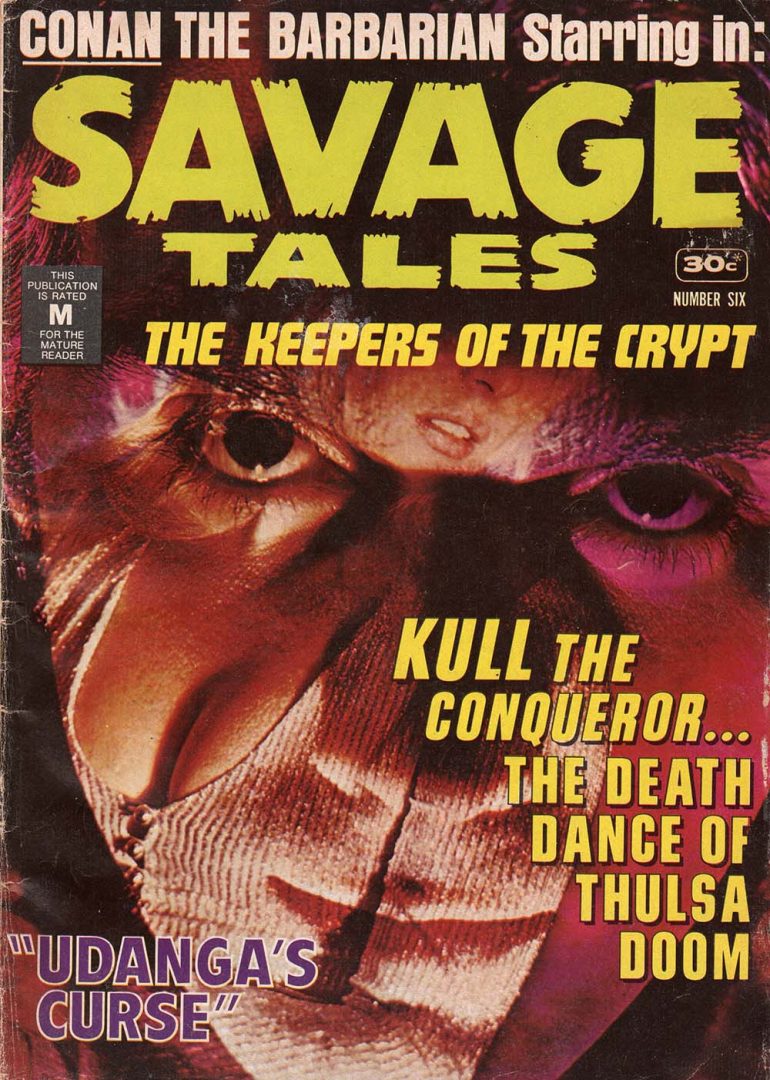 Savage Tales Issue #6: The Keepers Of The Crypt Comic