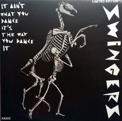 It Ain't What You Dance, It's The Way You Dance It