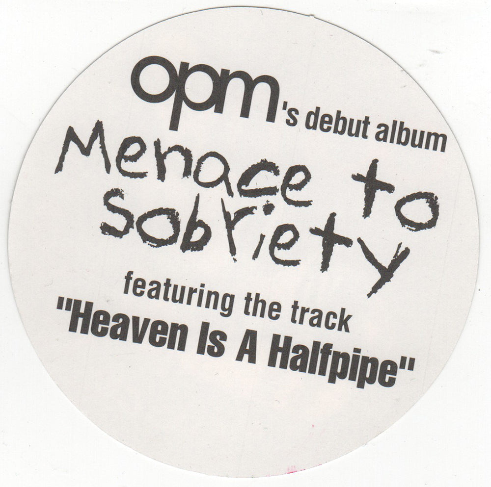 Menace To Sobriety' Album Sticker
