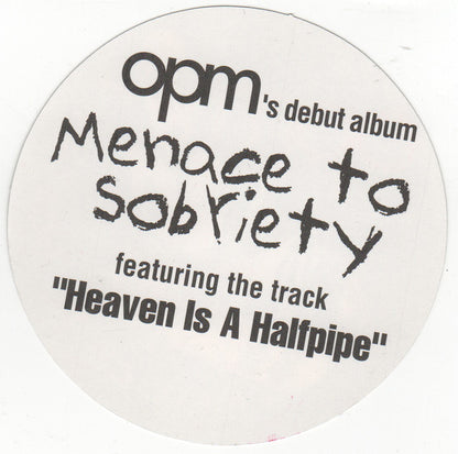 Menace To Sobriety' Album Sticker