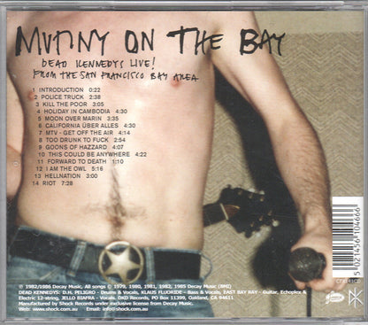 Mutiny On The Bay: Dead Kennedys Live! From The San Francisco Bay Area