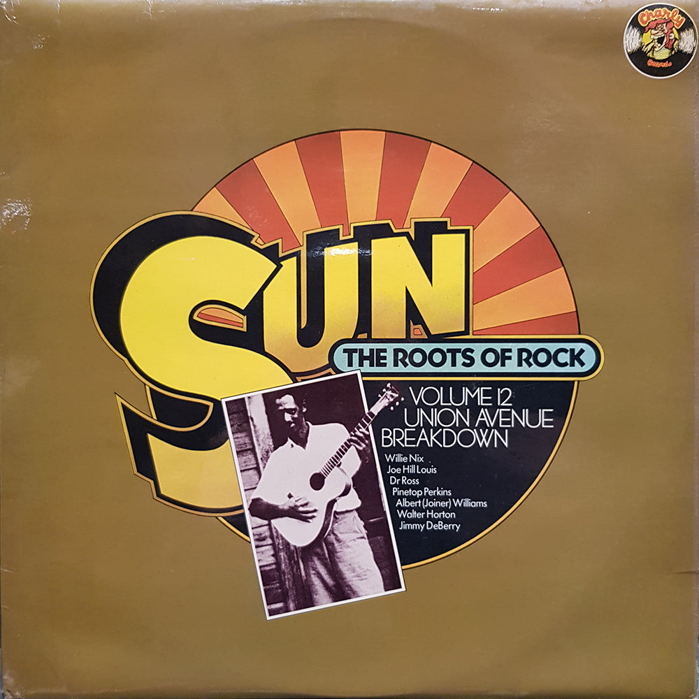 Sun: The Roots Of Rock: Volume 12: Union Avenue Breakdown