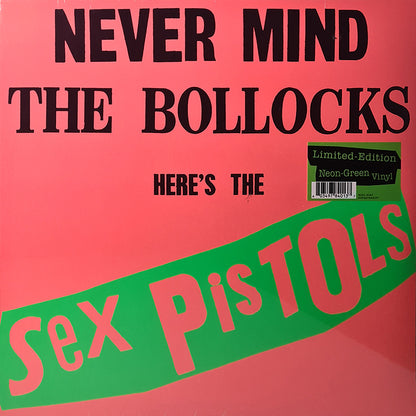 Never Mind The Bollocks Here's The Sex Pistols
