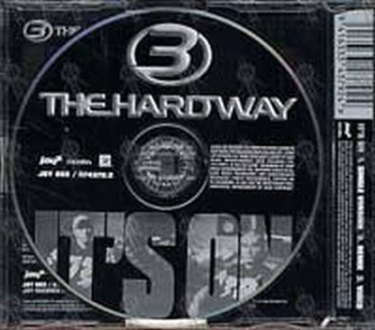 3 THE HARD WAY - It's On - 2