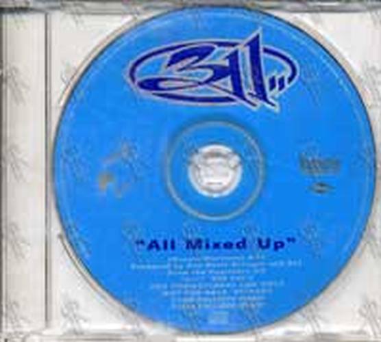 311 - All Mixed Up - 1