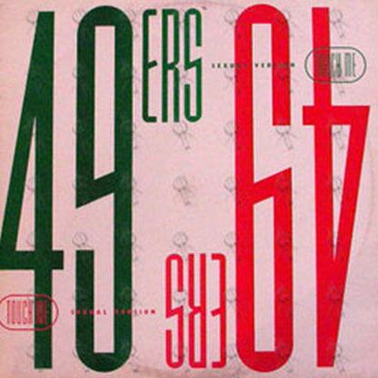 49ERS - Touch Me - 1