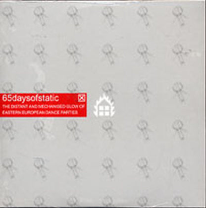 65DAYSOFSTATIC - The Distant And Mechanised Glow Of Eastern Dance Parties - 1
