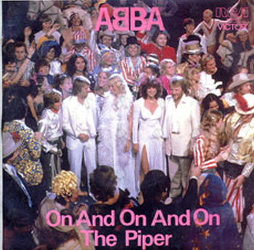 ABBA - On And On And On / The Piper - 1