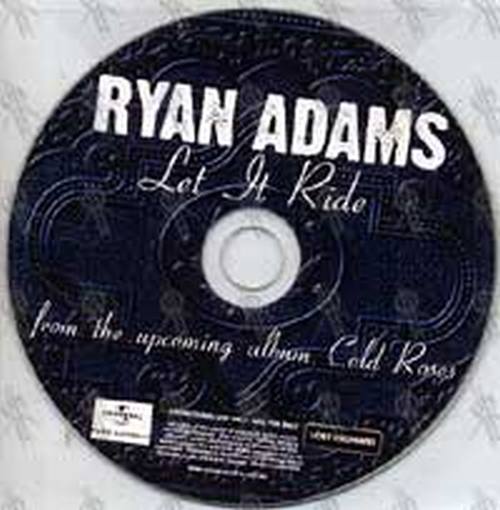 ADAMS-- RYAN - Let It Ride - 1