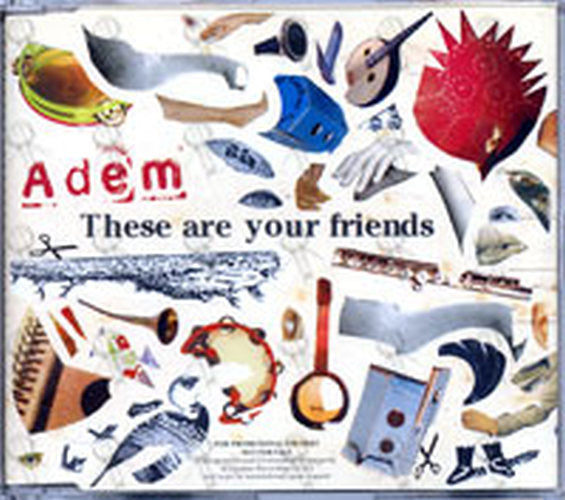 ADEM - These Are Your Friends - 1