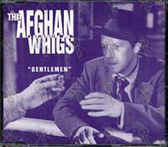 AFGHAN WHIGS - Gentlemen - 1