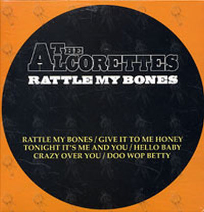 ALCORETTES-- THE - Rattle My Bones - 1
