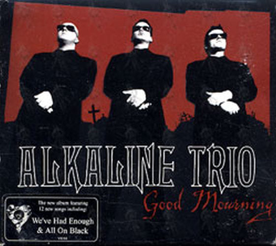 ALKALINE TRIO - Good Morning - 1