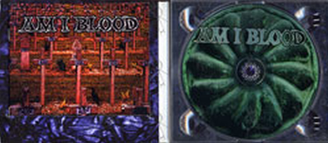 AM I BLOOD - Am I Blood - 3