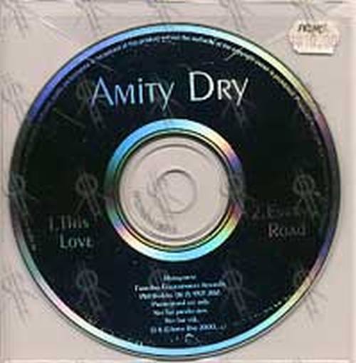 AMITY DRY - This Love/Every Road - 1