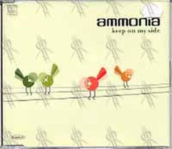 AMMONIA - Keep On My Side - 1
