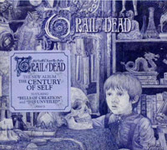 AND YOU WILL KNOW US BY THE TRAIL OF DEAD - The Century Of Self - 1