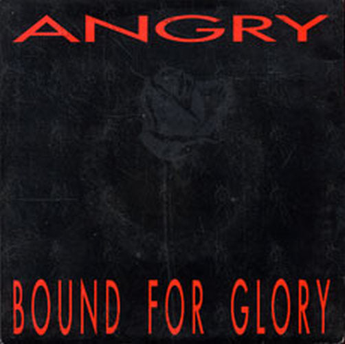 ANDERSON-- ANGRY - Bound For Glory - 1