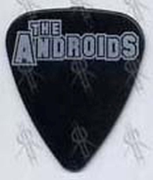 ANDROIDS-- THE - Guitar Pick - 1
