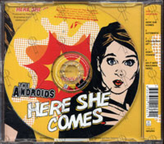 ANDROIDS-- THE - Here She Comes - 2