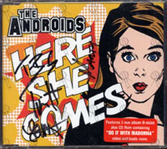 ANDROIDS-- THE - Here She Comes - 1