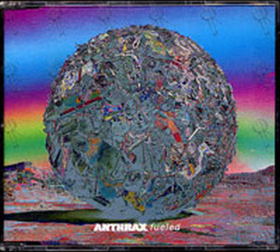 ANTHRAX - Fueled - 1