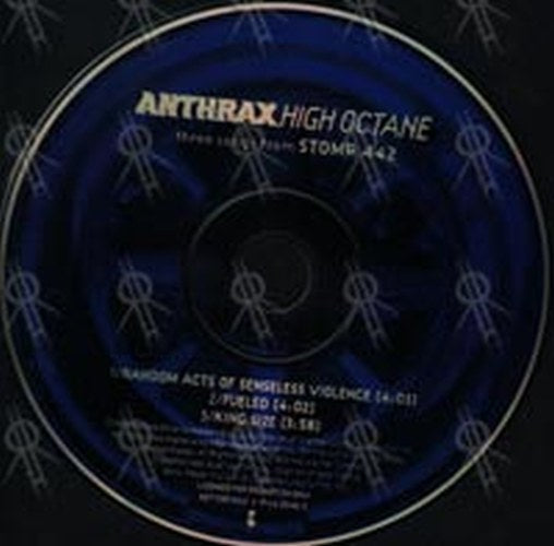 ANTHRAX - High Octane - 3