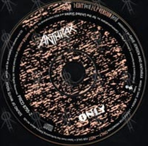 ANTHRAX - Only - 3