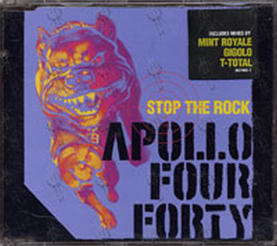 APOLLO 440|APOLLO FOUR FORTY - Stop The Rock - 1