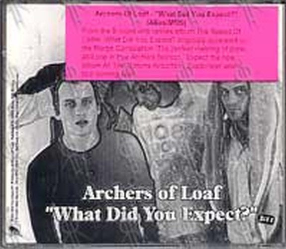 ARCHERS OF LOAF - What Did You Expect? - 2