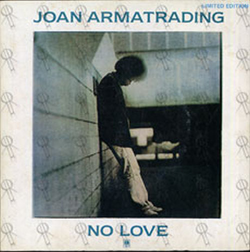 ARMATRADING-- JOAN - No Love - 1