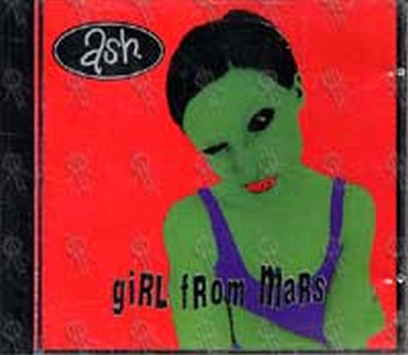 ASH - Girl From Mars - 1
