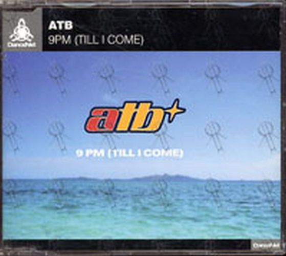 ATB - 9 PM (Till I Come) - 1