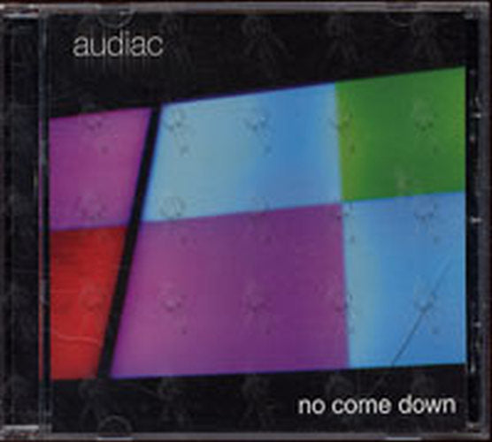 AUDIAC - No Come Down - 1