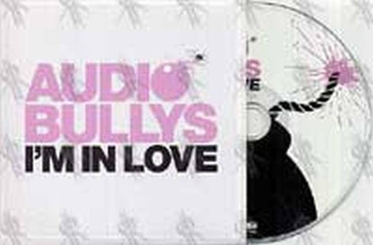 AUDIO BULLYS - I'm In Love - 1