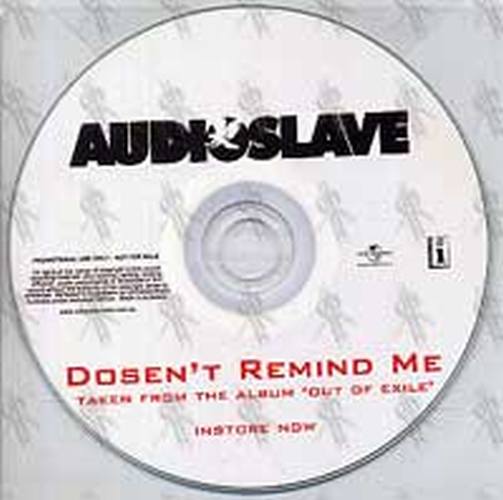 AUDIOSLAVE - Doesn&#39;t Remind Me - 1