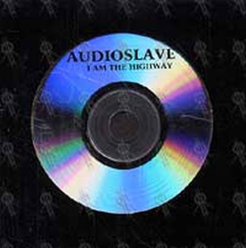 AUDIOSLAVE - I Am The Highway - 1
