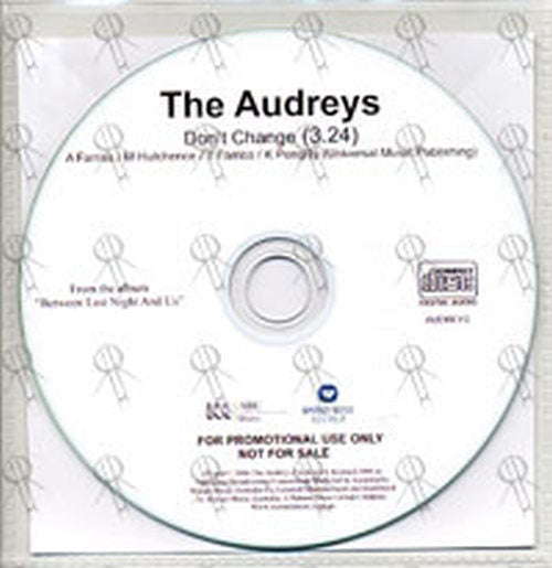AUDREYS-- THE - Don&#39;t Change - 2