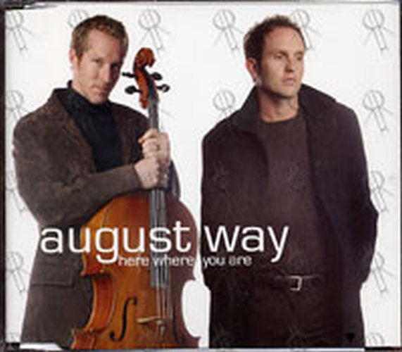 AUGUST WAY - Here Where You Are - 1